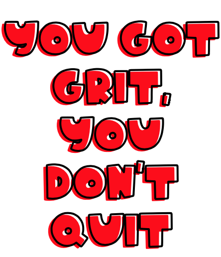 Grit