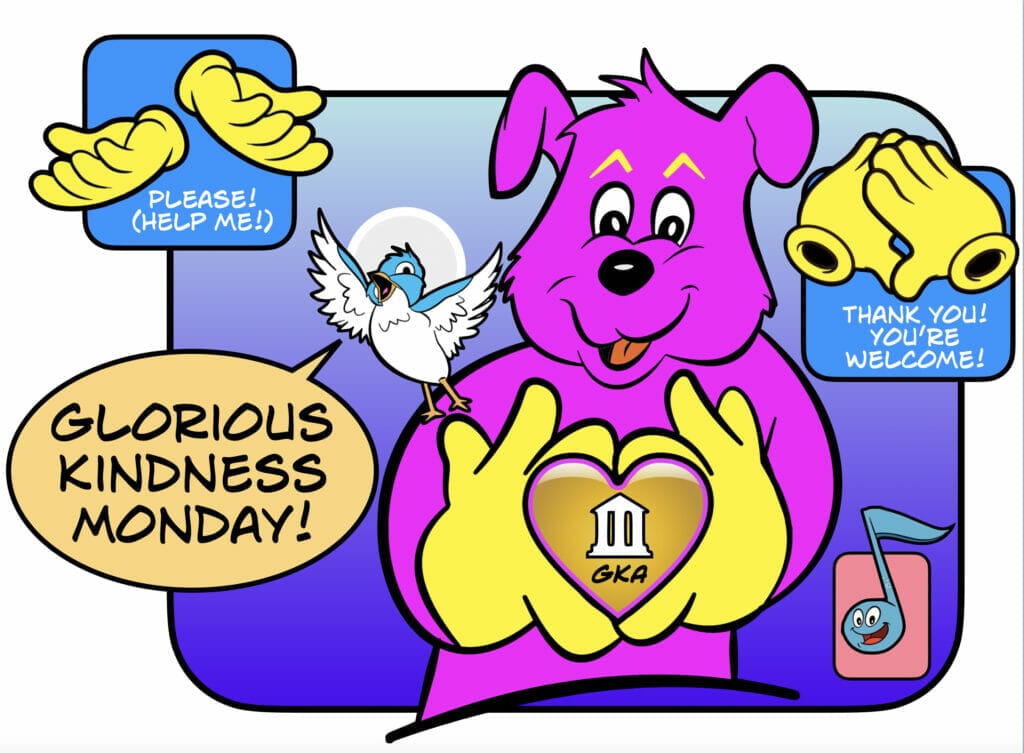 Glorious Kindness Monday 2