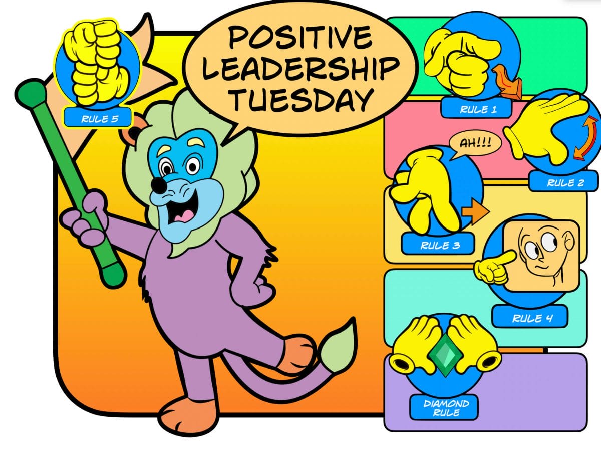 Positive Leadership Tuesday 2